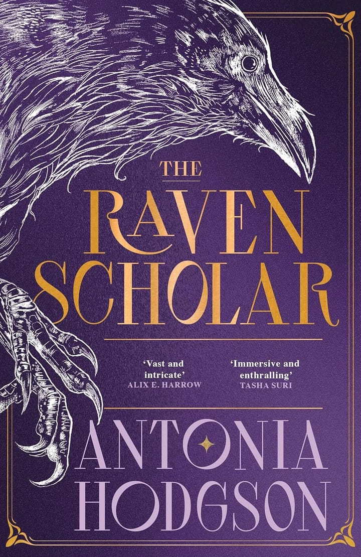 Book Cover Art, The Raven Scholar by Antonia Hodgson